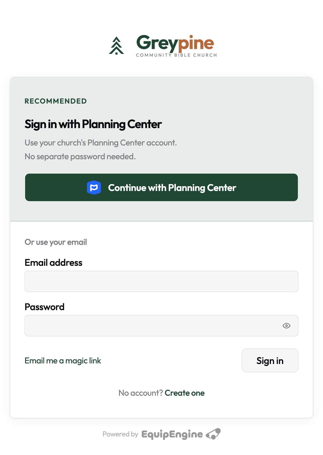 The EquipEngine sign-in screen — a featured Continue with Planning Center button, with email + password and a magic link option below.